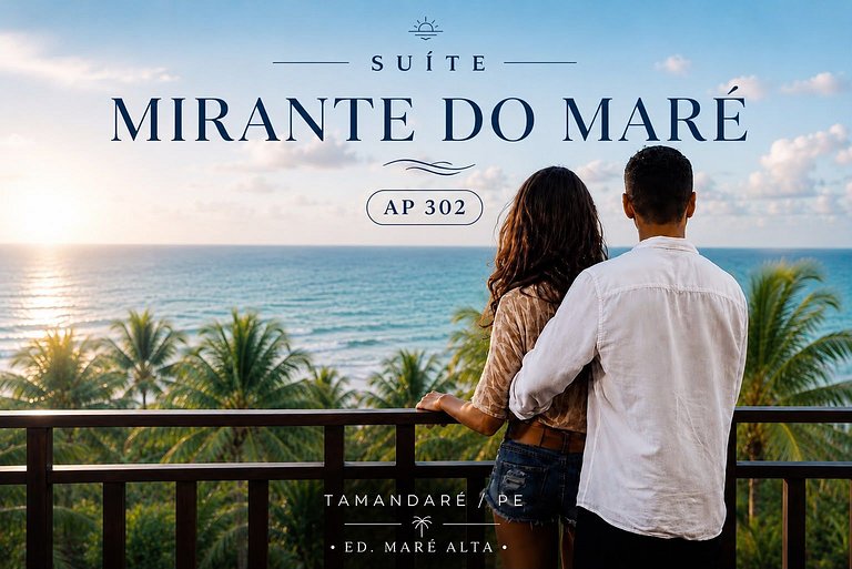Mirante do Maré no melhor trecho de Tamandaré